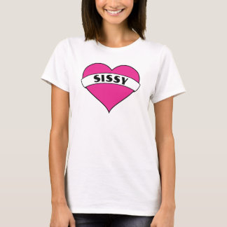Sissy-Herz T-Shirt