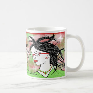 Sistah behalten Ihren Kopf oben immer Kaffeetasse