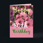 SISTER - 80. Geburtstag mit Pink Daisy Blume Karte<br><div class="desc">Diese fröhlichen rosa Blume und der begleitende Vers der "magischen Blume" sind ein süßer Weg, Ihrer Schwester einen guten Geburtstag zu wünschen. Inside text ist anpassbar, sodass Sie Ihre eigene Stimmung hinzufügen können. Um mehr von meinen Geburtstagskarten zu sehen, geben Sie das Jahr ein, das Sie gewollt haben, und geben...</div>