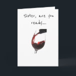**SISTER** BEREIT AUF CELEBRATE **IHR BIRTHTAG** KARTE<br><div class="desc">LASS ****IHR SISTER*** WISSEN,  DASS SIE SO "BEREIT SIND,  CELEBRATE" AUF IHREN SEHR BESONDEREN TAG! UND,  WARUM NICHT... SIE IST IHR SISTER UND IHRE LIEBE IHR. AUCH FÜR DIE "ZEHN"! GROSS FÜR IHREN BESTEN FREUND,  DER "WIE EIN SISTER AUCH" IST</div>