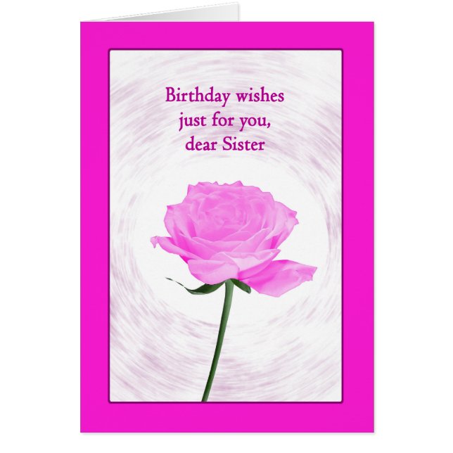Sister Birthday Beautiful Pink Rose (Vorne)