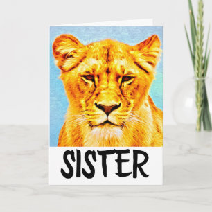 SISTER BIRTHDAY LIONESS LION GREETING CARD KARTE