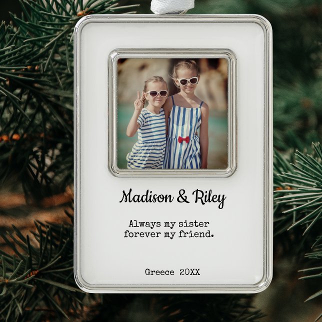 Sister Christmas Holiday Foto Gerahmt Ornament Rahmen-Ornament Silber (Sister Custom Photo Christmas Keepsake Ornament in Modern Minimalist Style.)