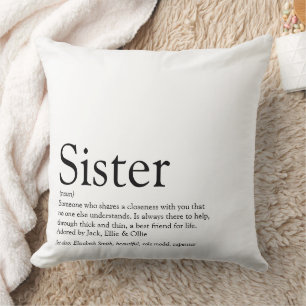 Sister Definition Sprichwort Schwarz und Weiß groß Kissen