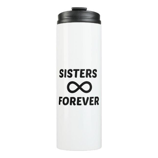 SISTER FOREVER THERMOSBECHER (Vorderseite)