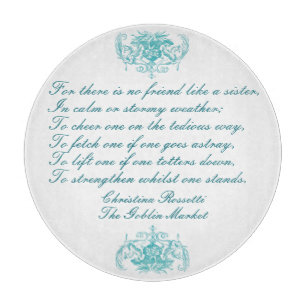 Sister Geem von Christina Rossetti Türkquoise Blue Schneidebrett