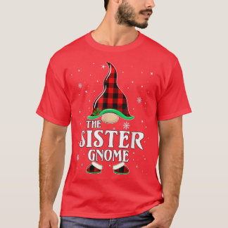 Sister Gnome Buffalo Plaid Matching Family Christm T-Shirt