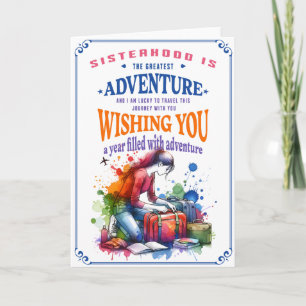 Sister Happy Birthday Card, Adventure erwartet Karte