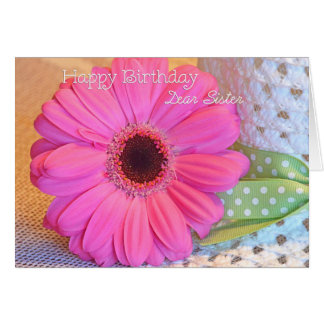 Sister Happy Birthday Pink Daisy Card