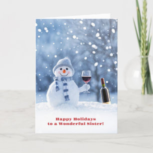 Sister Happy Holidays Funny Snowman and Wine Karte