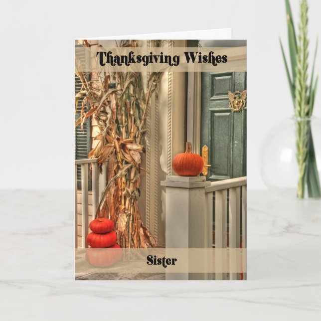 Sister Happy Thanksgiving Feiertagskarte (Vorderseite)