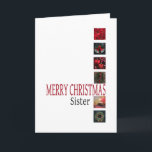 Sister Merry Christmas card Feiertagskarte<br><div class="desc">'Das ist die Jahreszeit zum Party und feiern: Frohe Weihnachten! Überraschen Sie Ihre nächste und liebste, Ihre Freunde, Kollegen, Nachbarn oder sogar Ihren Chef mit einer speziellen Karte. Viele verschiedene Designs stehen zur Verfügung: von einer modernen Collage-Fotokarte über die Mischung von Ornamenten und Winterlandschaften bis hin zu einem klassischen Weihnachtsthema...</div>