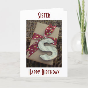SISTER-MY GIFT ON YOUR BIRTHDAY IS OUR LOVE KARTE