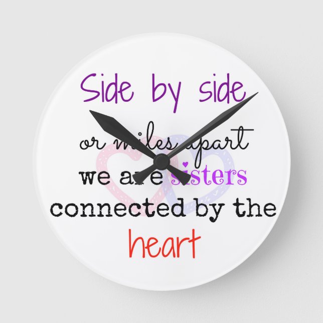 Sister Quote Gift CLock Sister Clock Gift Runde Wanduhr (Vorderseite)