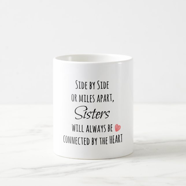 Sister Quote Kaffeetasse (Mittel)