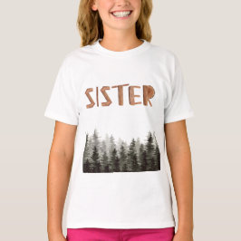 Sister Rustic Green Trees T-Shirt
