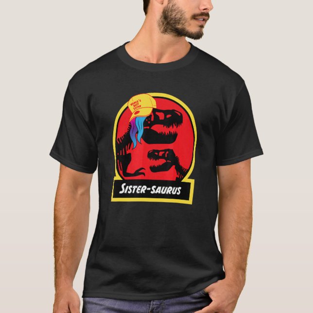 Sister saurus Dinosaur für Sisters Jurassic rex T-Shirt (Vorderseite)
