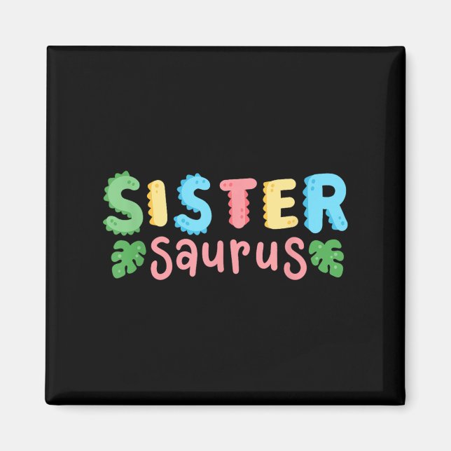 Sister Saurus Kinder Dinosaurier Geburtstagsfeier  Magnet (Vorne)