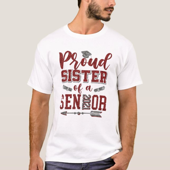 Sister Senior 2021 T-Shirt Proud Sister einer Klas (Vorderseite)