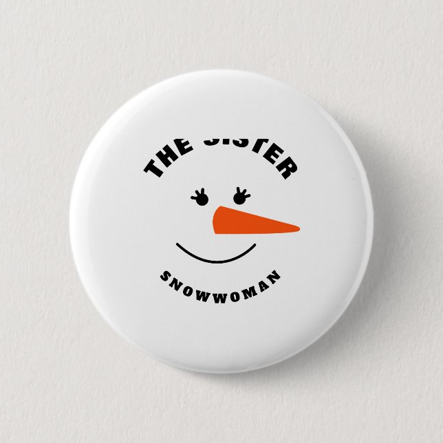 Sister Snowman Face Squad Matching Family Costume  Button (Vorderseite)