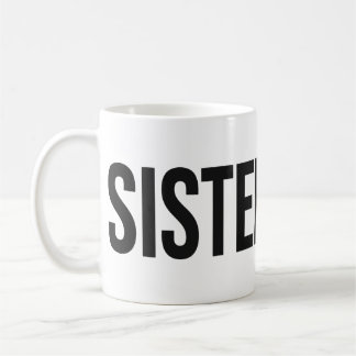 SISTERHOOD Wordmark Tasse Schwarz
