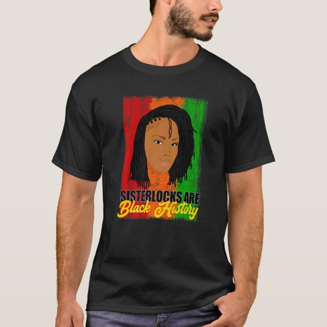 Sisterlocks sind Black History Month Locations T-Shirt (Vorderseite)