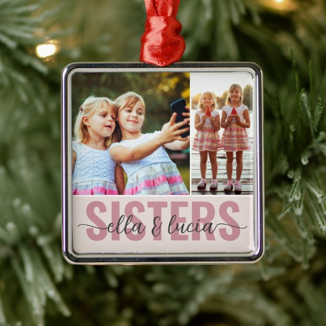 Sisters Add Your Names Foto Collage Ornament Aus Metall (Baum)