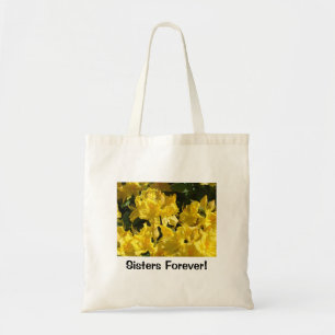 Sisters Forever! Tote bag gifts Yellow Rhodies Tragetasche