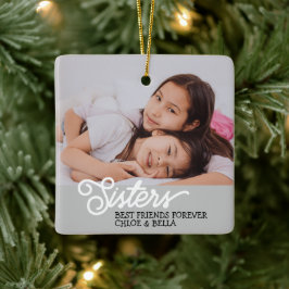 Sisters-Foto personalisieren Keramikornament