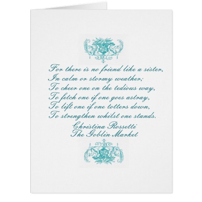 Sisters Gedicht von Christina Rossetti Türkis Ink (Vorderseite)