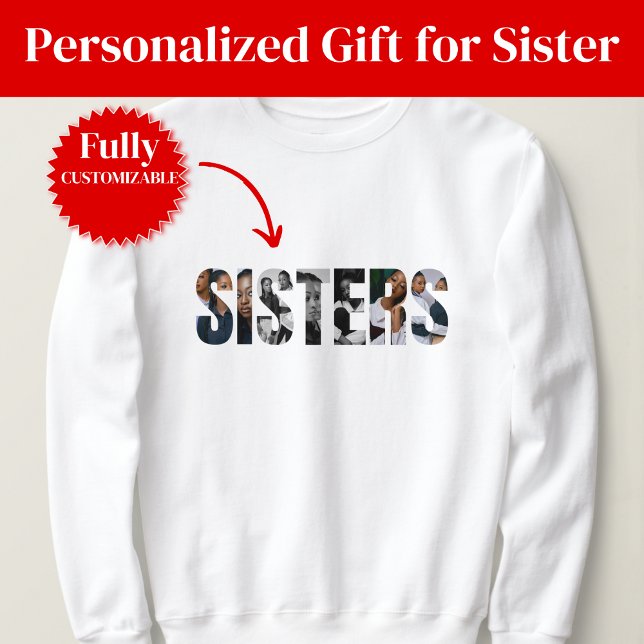 Sisters Photo Collage Basic Sweatshirt (Sisters Photo Collage Basic Sweatshirt)