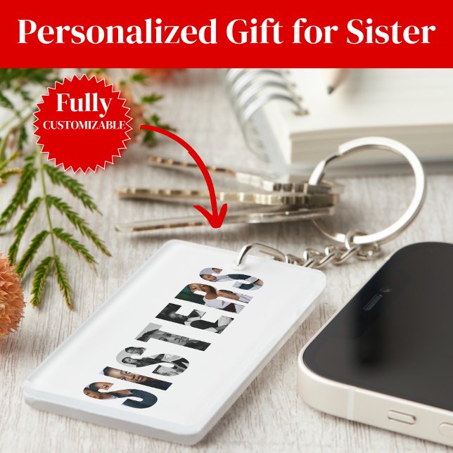 Sisters Photo Collage Keychain Gift for Sister (Sisters Photo Collage Keychain Gift)