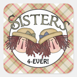 Sisters pour toujours autocollant de plaisir famil