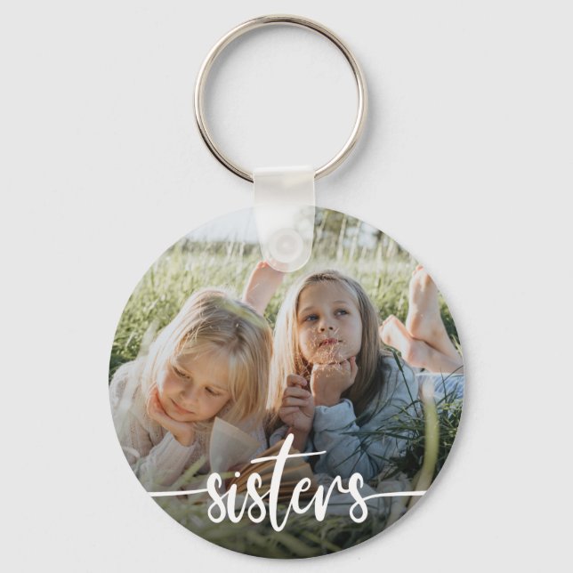Sisters Typografy Foto Schlüsselanhänger (Vorderseite)