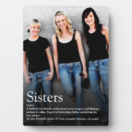 Sisters zitieren Moderner Spaß Cool Fotoplatte