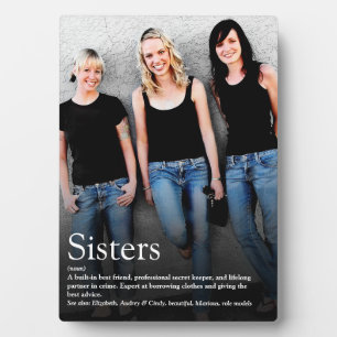 Sisters zitieren Moderner Spaß Cool Fotoplatte