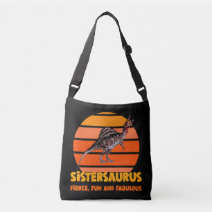 Sistersaurus: Fierce, Spaß und fabelhaft Tragetaschen Mit Langen Trägern