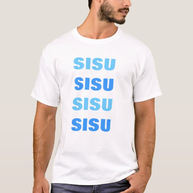 SISU (finnischer Stolz) T - Shirt (Vorderseite)