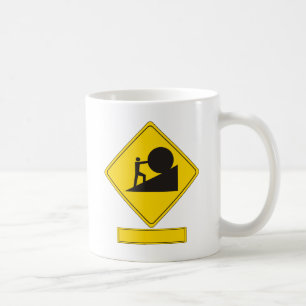 Sisyphus Verkehrsschild Kaffeetasse