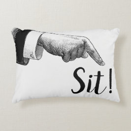 Sit Down Bossy Accent cushion Dekokissen