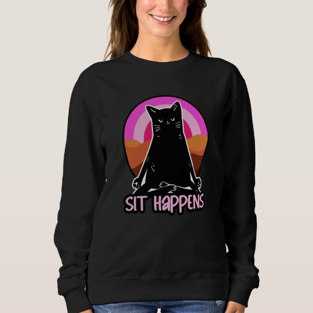 Sit Happens  Yoga Sweatshirt (Vorderseite)