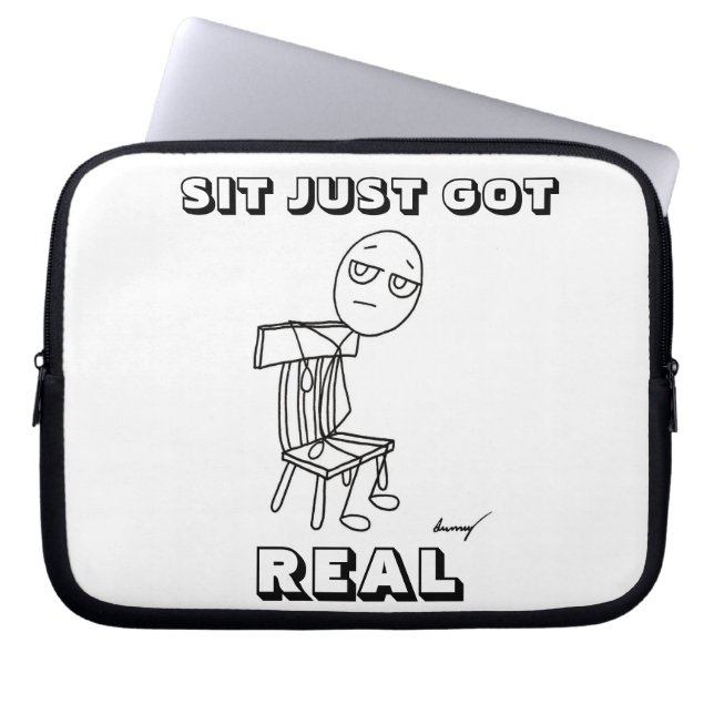 SIT JUST GOT REAL Laptop Sleeve (Vorderseite)