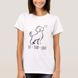 Sit-Stay-Love Bichon T-Shirt