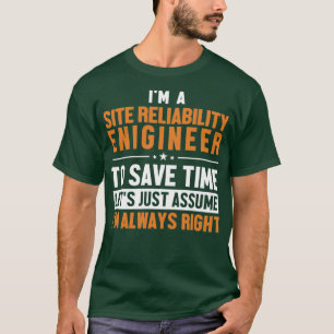 Site Reliability Engineer Lasse die Annahme, dass T-Shirt