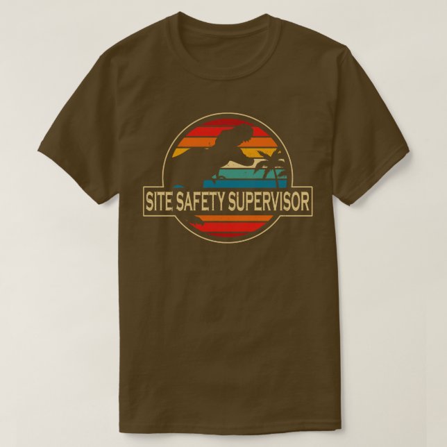 Site Safety Supervisor Dinosaurier T-Shirt (Design vorne)