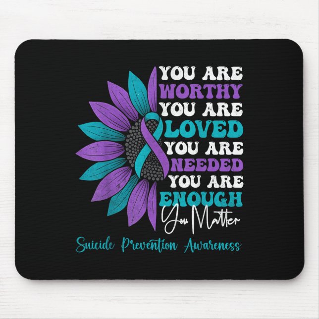 Sitive Motivational Suprt Suicide Prevention Aware Mousepad (Vorne)