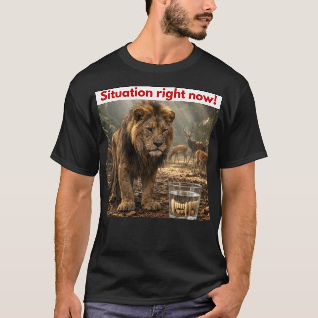 Situation Right Now T-Shirt (Vorderseite)
