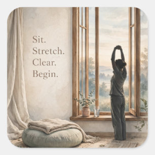 "Sitzen. Strecken. Klar. Beginnen." Morgen-Sticker Quadratischer Aufkleber