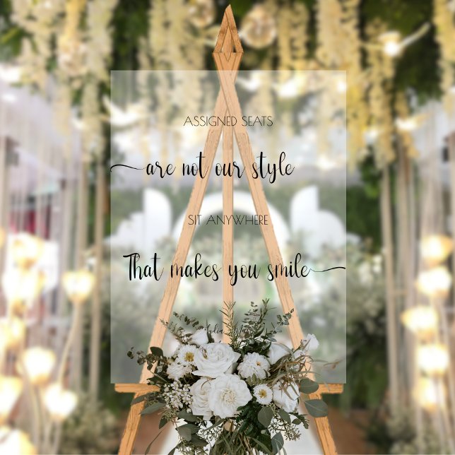 Sitzplätze für Hochzeiten sind nicht unser Stil Acrylschild (Von Creator hochgeladen)