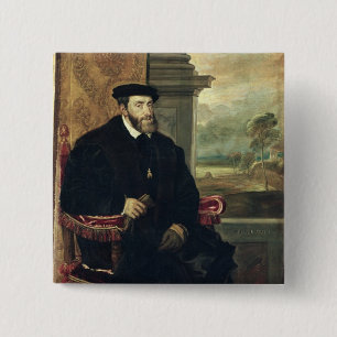 Sitzporträt des Kaisers Charles V 1548 Button